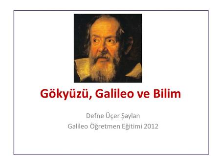 Gökyüzü, Galileo ve Bilim