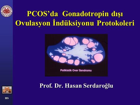PCOS’da Gonadotropin dışı Ovulasyon İndüksiyonu Protokoleri