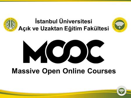 Massive Open Online Courses