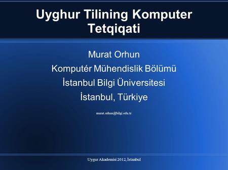 Uyghur Tilining Komputer Tetqiqati