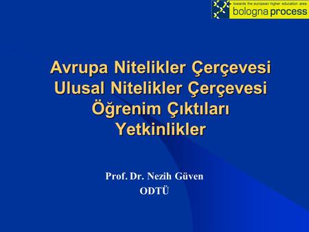 Prof. Dr. Nezih Güven ODTÜ