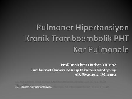 Pulmoner Hipertansiyon Kronik Tromboembolik PHT Kor Pulmonale