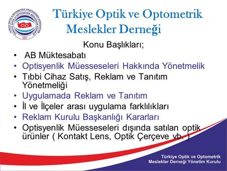 Türkiye Optik ve Optometrik Meslekler Derneği