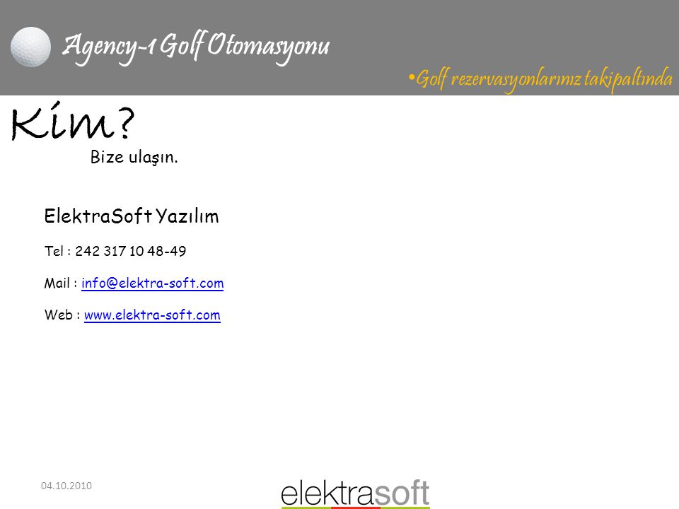 Agency-1 Golf Otomasyonu