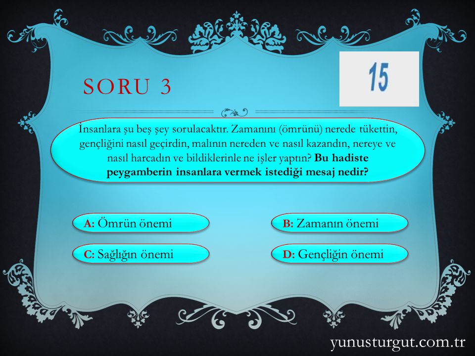 SORU 3 yunusturgut.com.tr