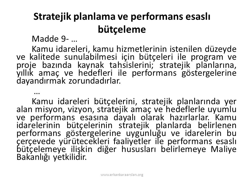 Stratejik planlama ve performans esaslı bütçeleme