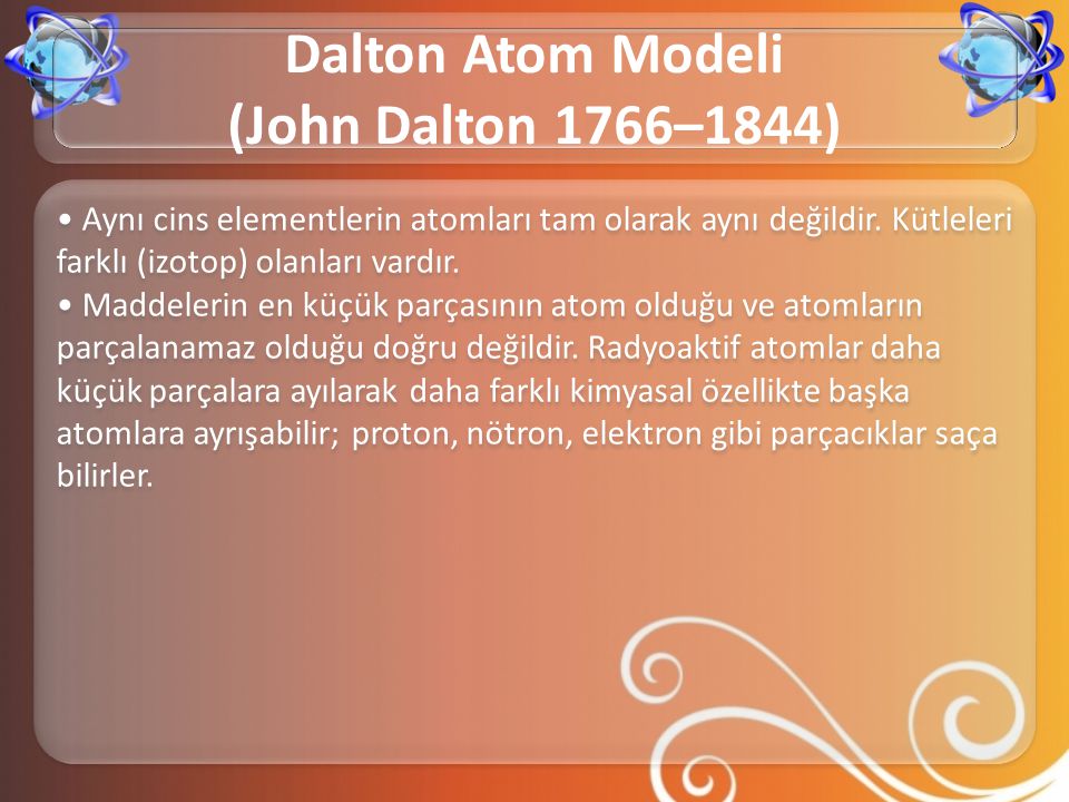 Dalton Atom Modeli (John Dalton 1766–1844)