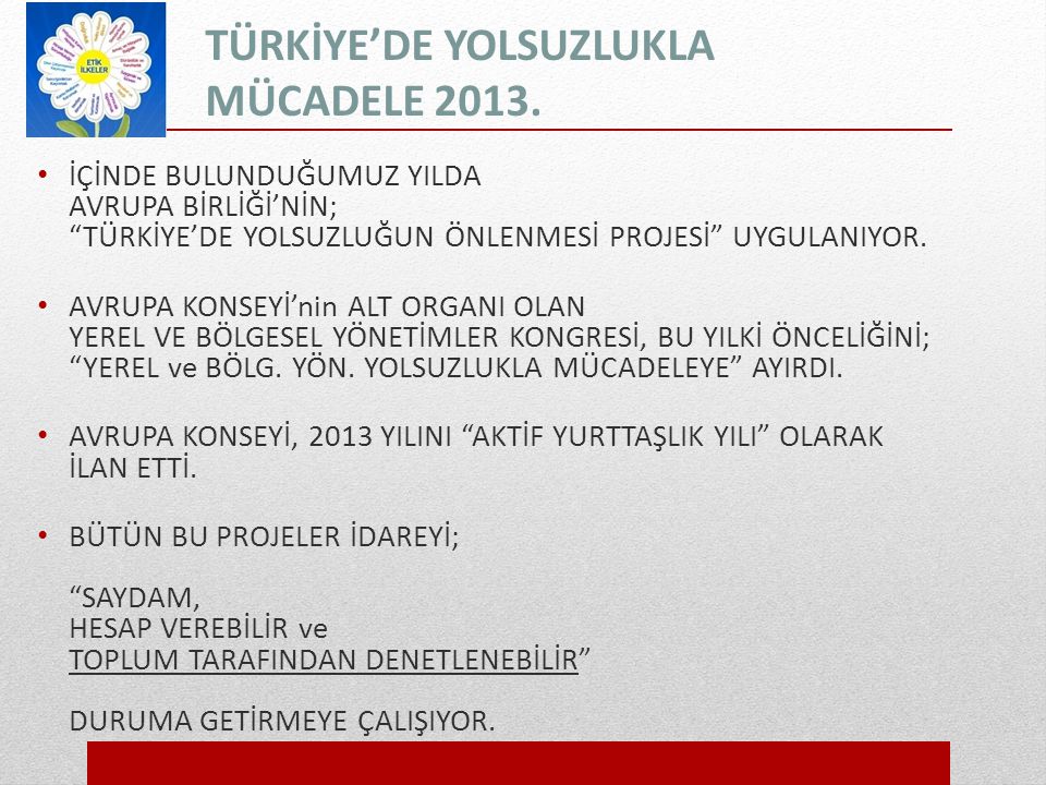 TÜRKİYE’DE YOLSUZLUKLA MÜCADELE 2013.