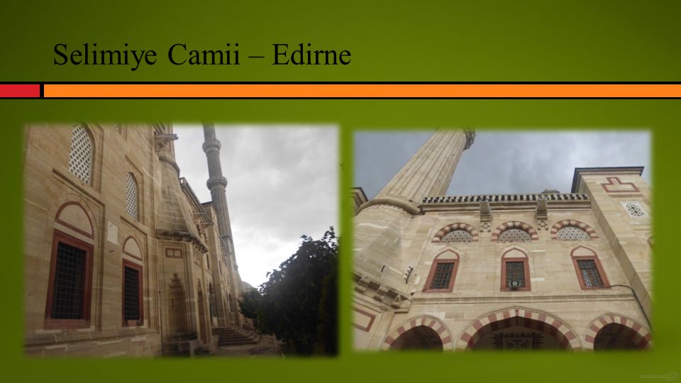 Selimiye Camii – Edirne