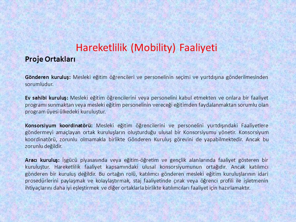 Hareketlilik (Mobility) Faaliyeti