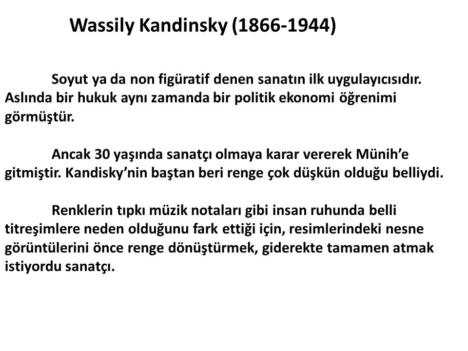 Wassily Kandinsky ( )
