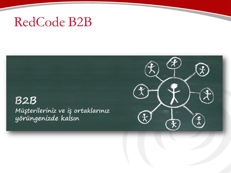 RedCode B2B B2B Nedir B2B, İngilizce Business to Business (İşten - İşe) kavramının kısaltması olarak teknoloji alanında yerleşmiş adıdır.