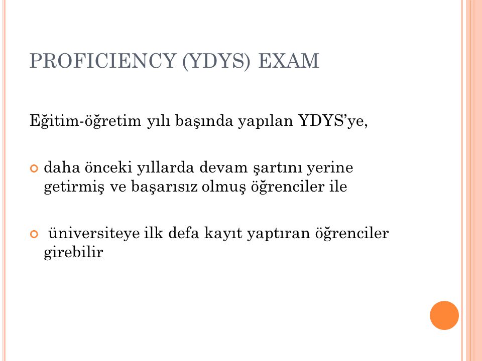 PROFICIENCY (YDYS) EXAM