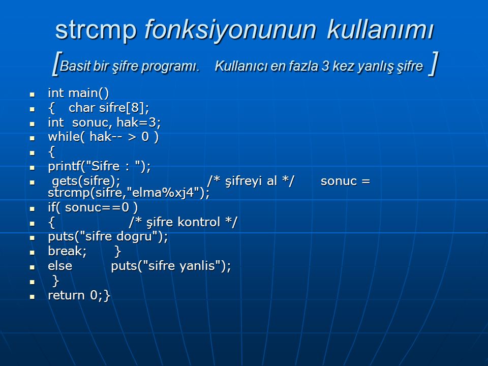 strcmp fonksiyonunun kullanımı [Basit bir şifre programı