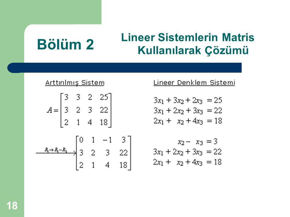 Lineer Sistemlerin Matris Kullanılarak Çözümü