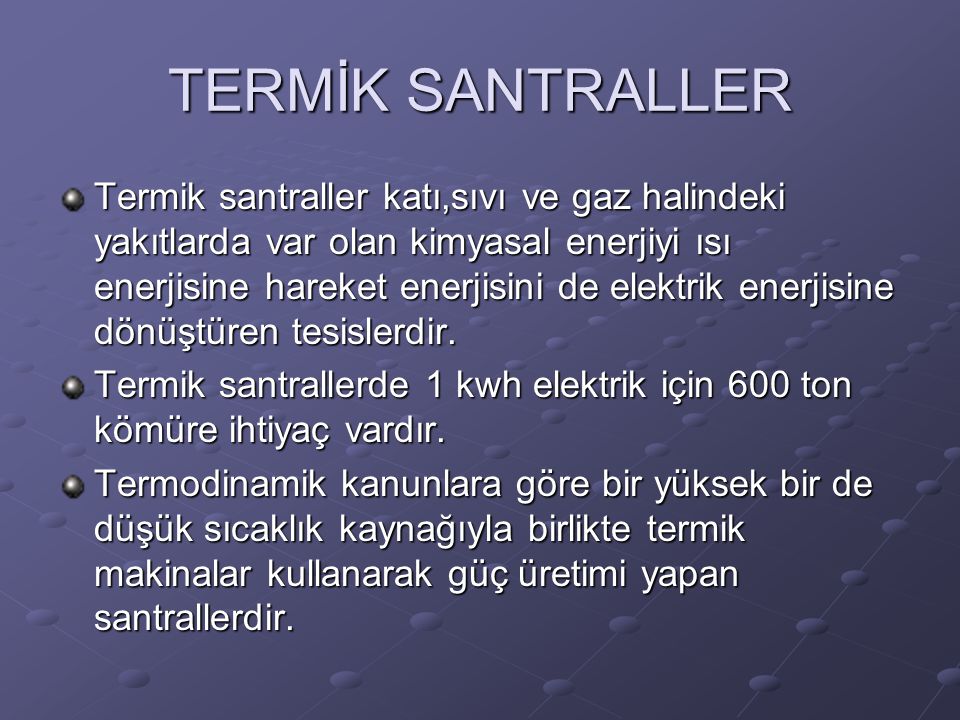 TERMİK SANTRALLER