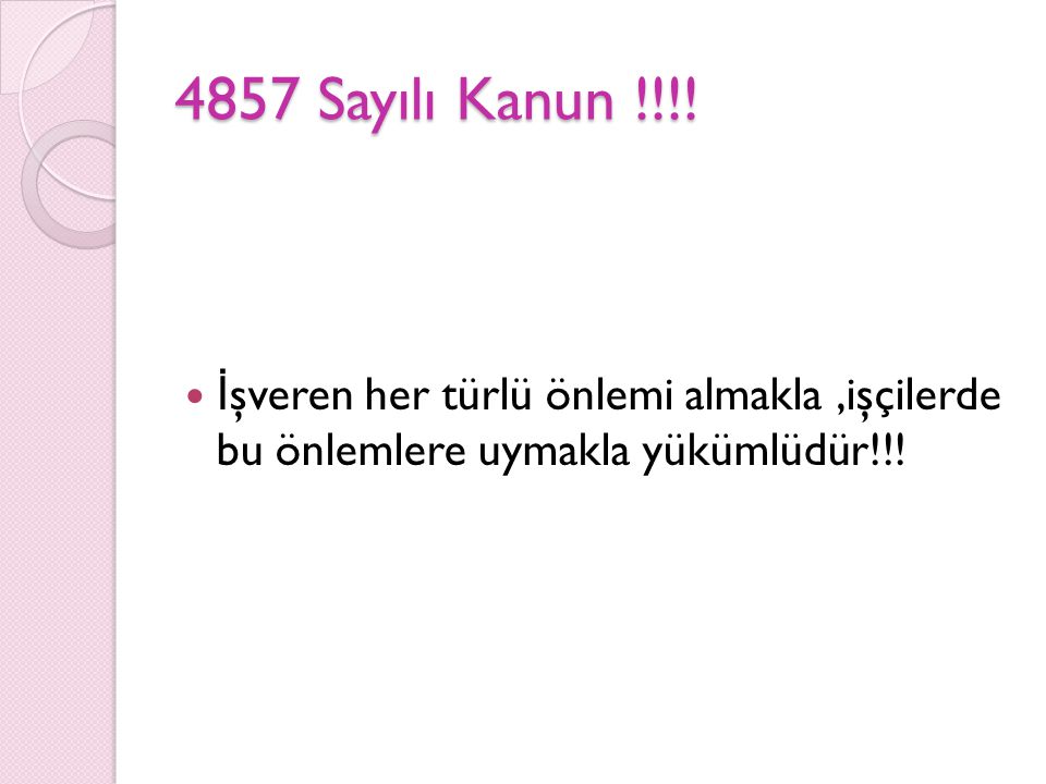 4857 Sayılı Kanun !!!.