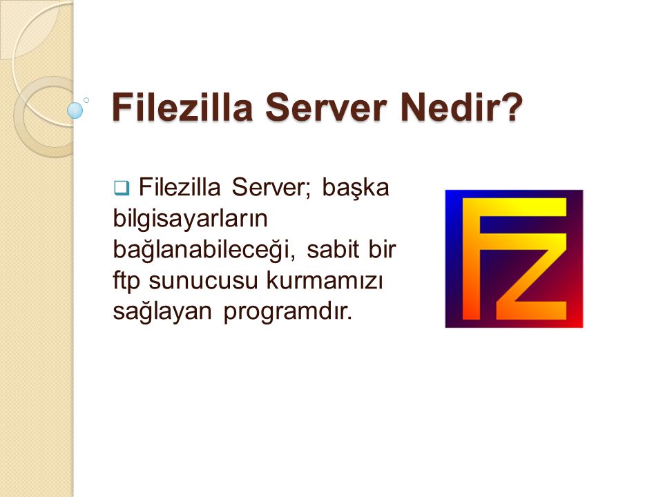 Filezilla Server Nedir