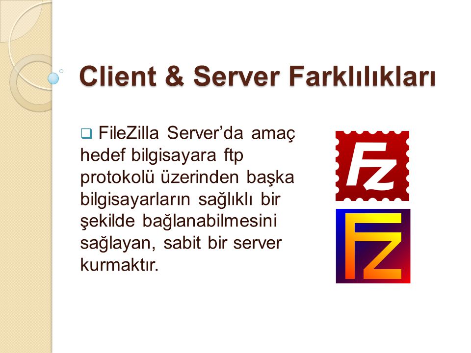 Client & Server Farklılıkları
