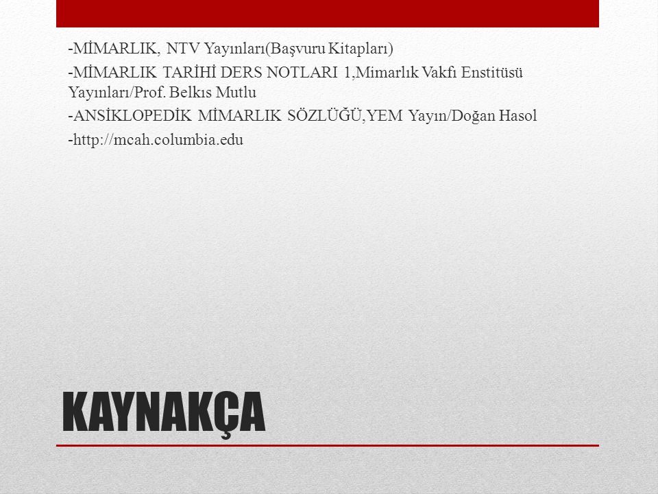 KAYNAKÇA -MİMARLIK, NTV Yayınları(Başvuru Kitapları)
