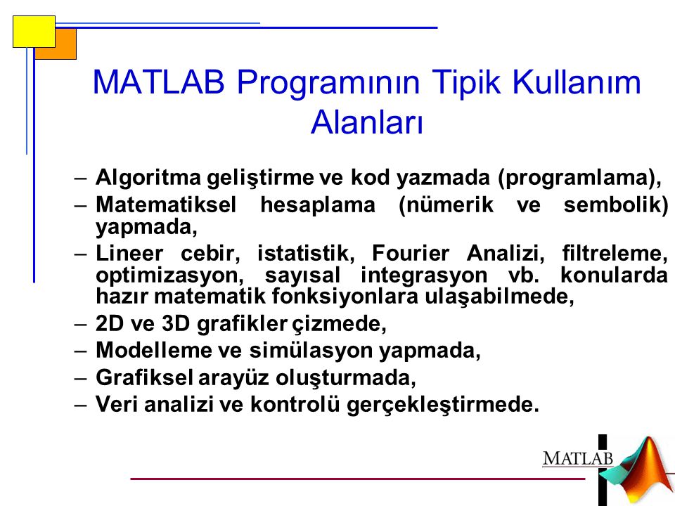 MATLAB Programının Tipik Kullanım Alanları