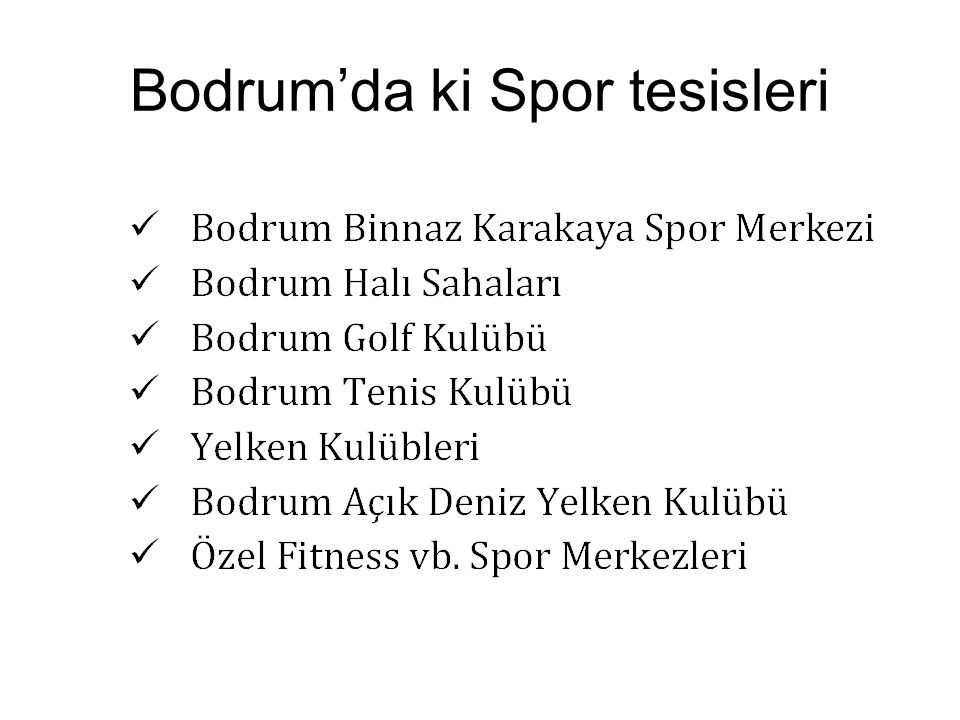 Bodrum’da ki Spor tesisleri
