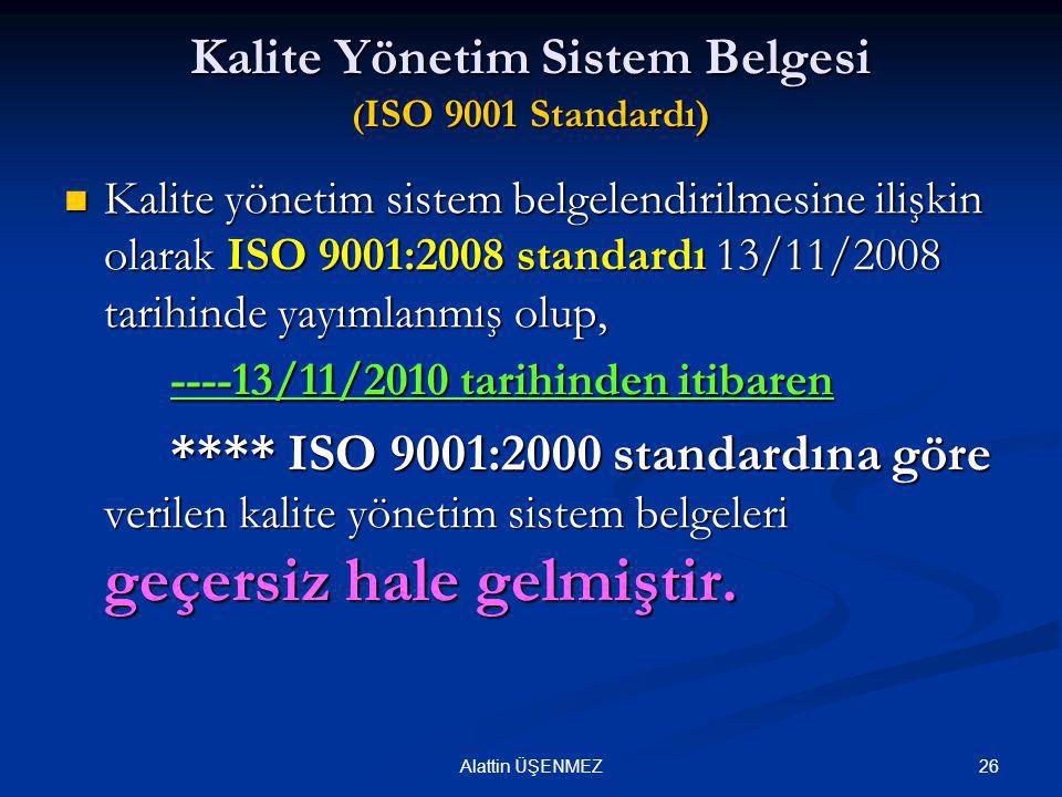 Kalite Yönetim Sistem Belgesi (ISO 9001 Standardı)