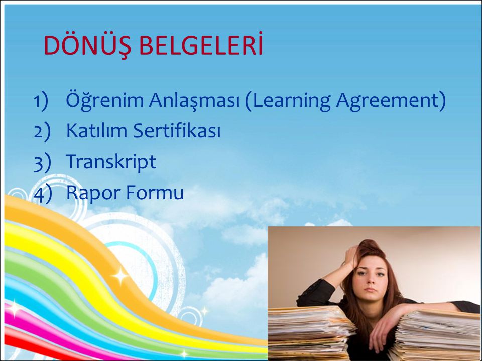 DÖNÜŞ BELGELERİ Öğrenim Anlaşması (Learning Agreement)
