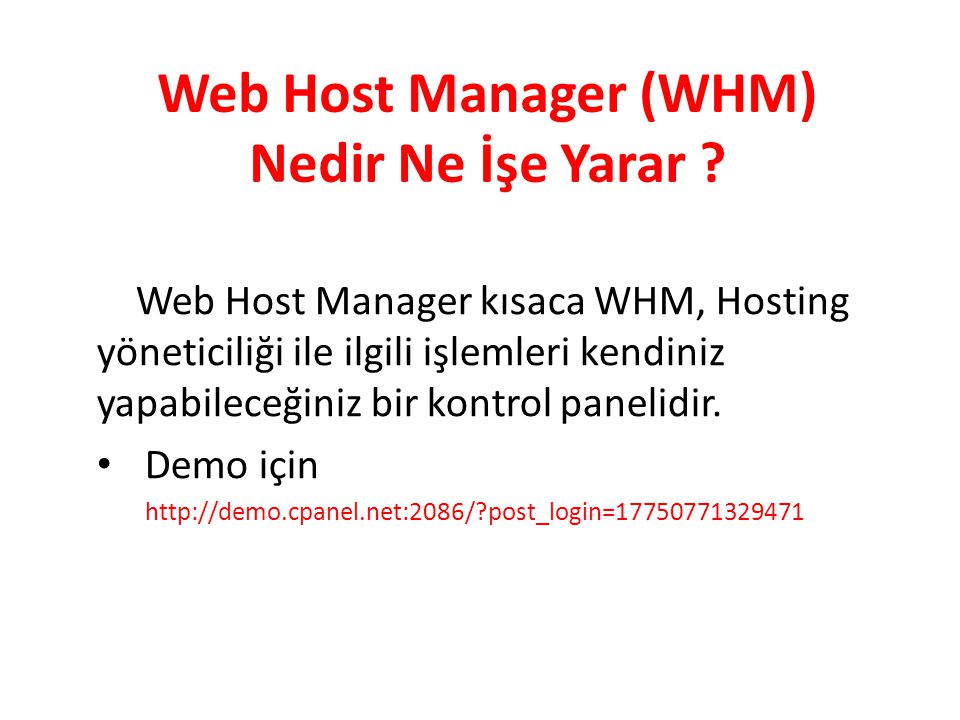 Web Host Manager (WHM) Nedir Ne İşe Yarar