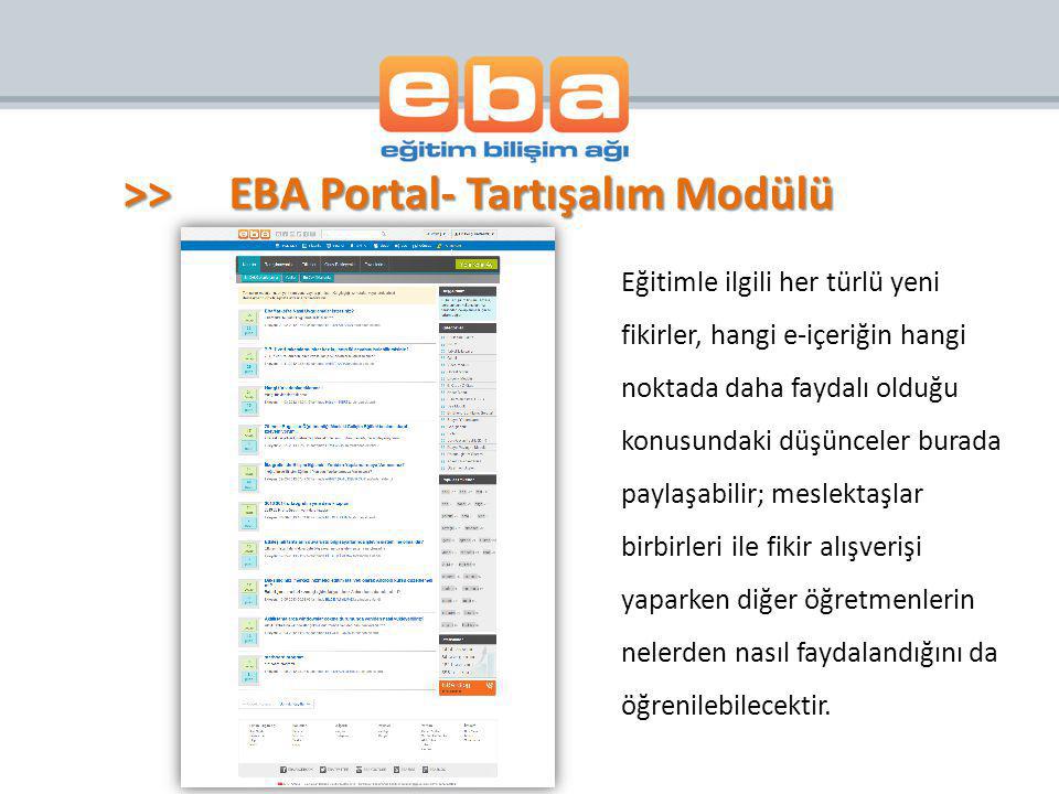 >> EBA Portal- Tartışalım Modülü