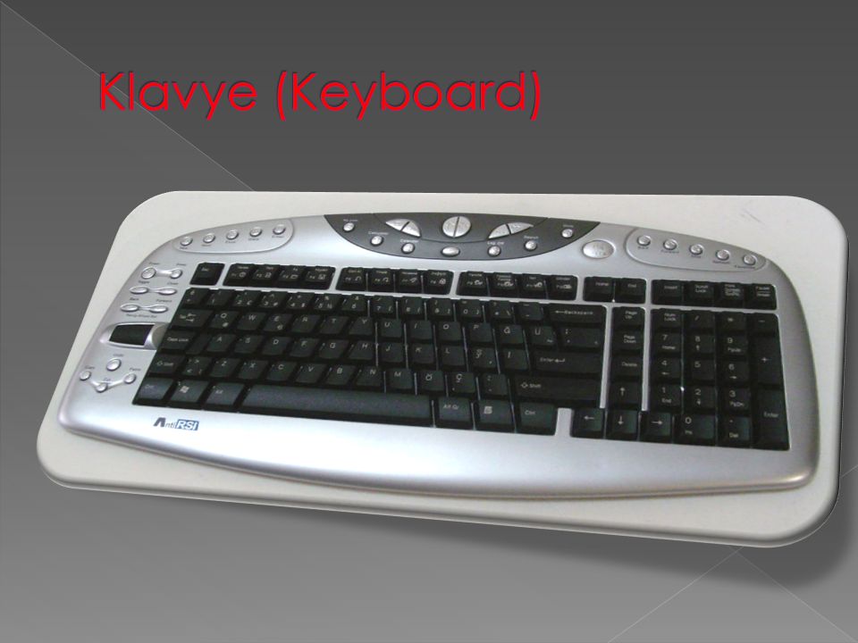 Klavye (Keyboard)