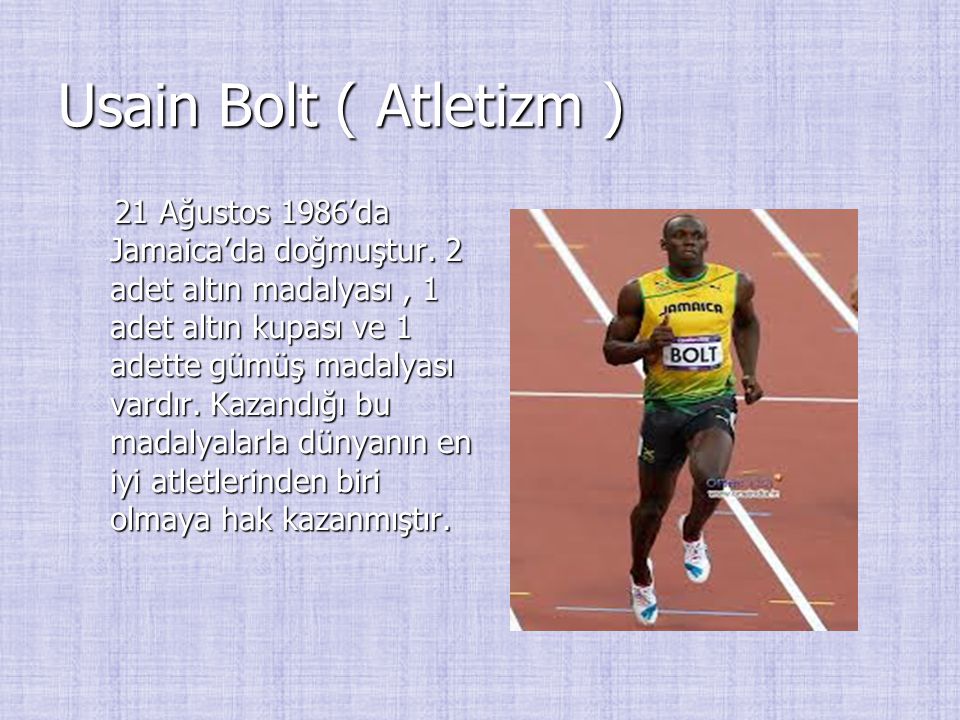 Usain Bolt ( Atletizm )