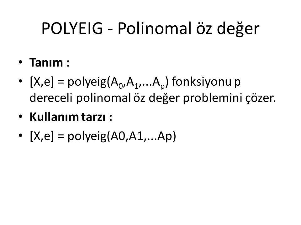 POLYEIG - Polinomal öz değer