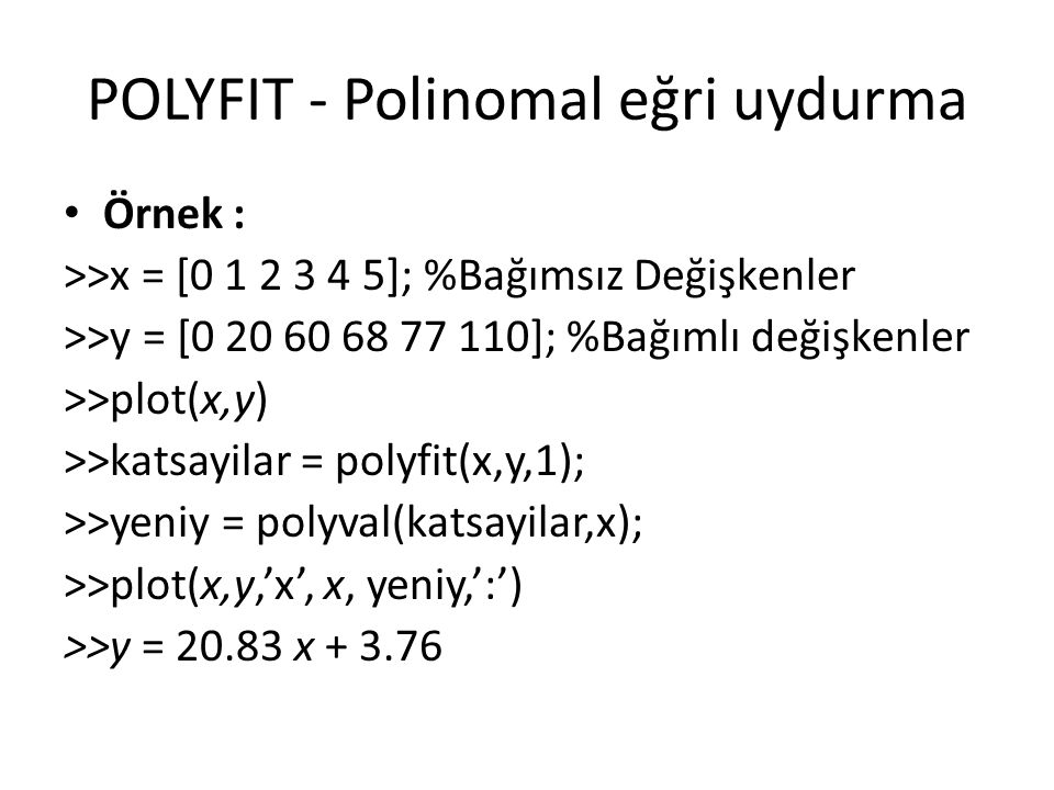 POLYFIT - Polinomal eğri uydurma