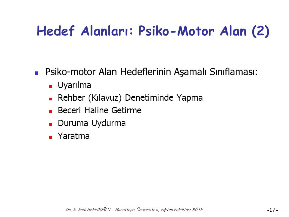 Hedef Alanları: Psiko-Motor Alan (2)