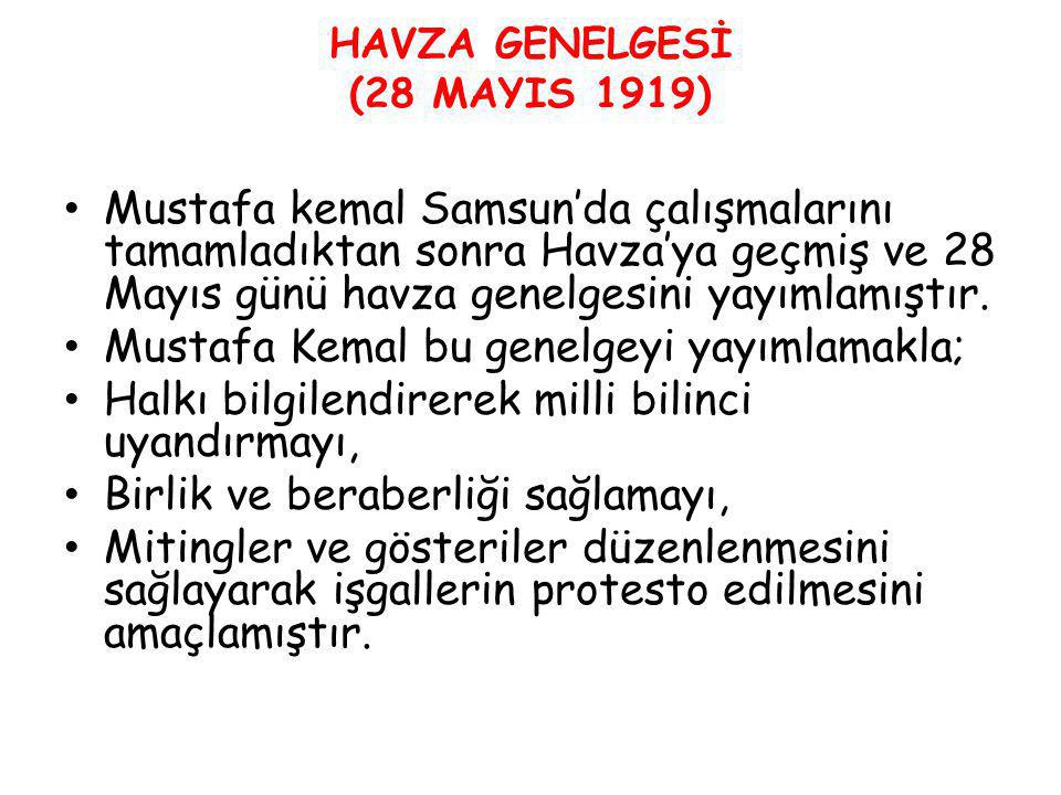 HAVZA GENELGESİ (28 MAYIS 1919)