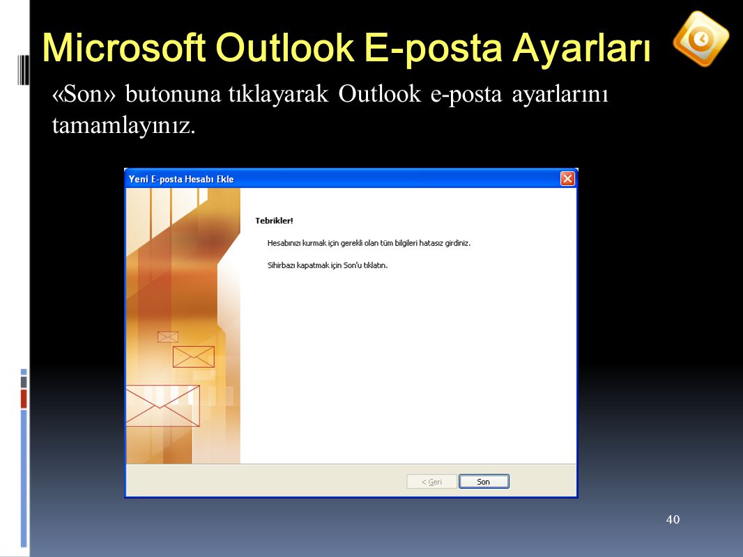 Microsoft Outlook E-posta Ayarları