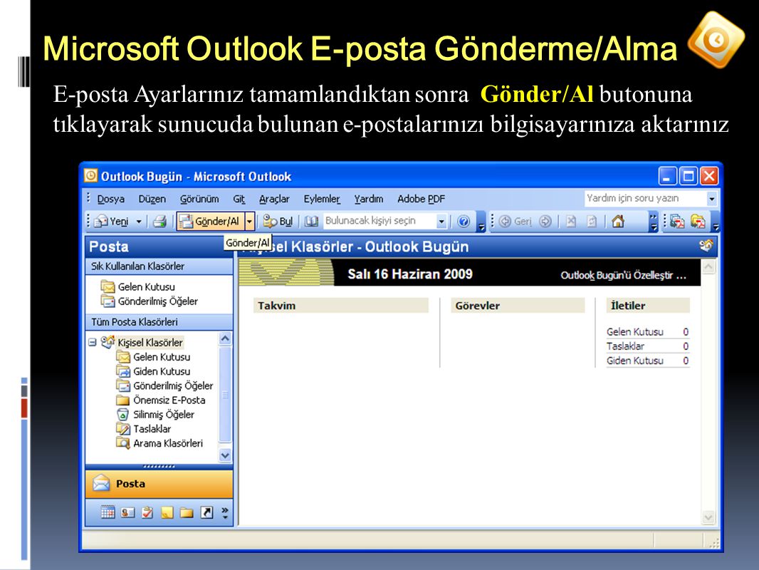 Microsoft Outlook E-posta Gönderme/Alma