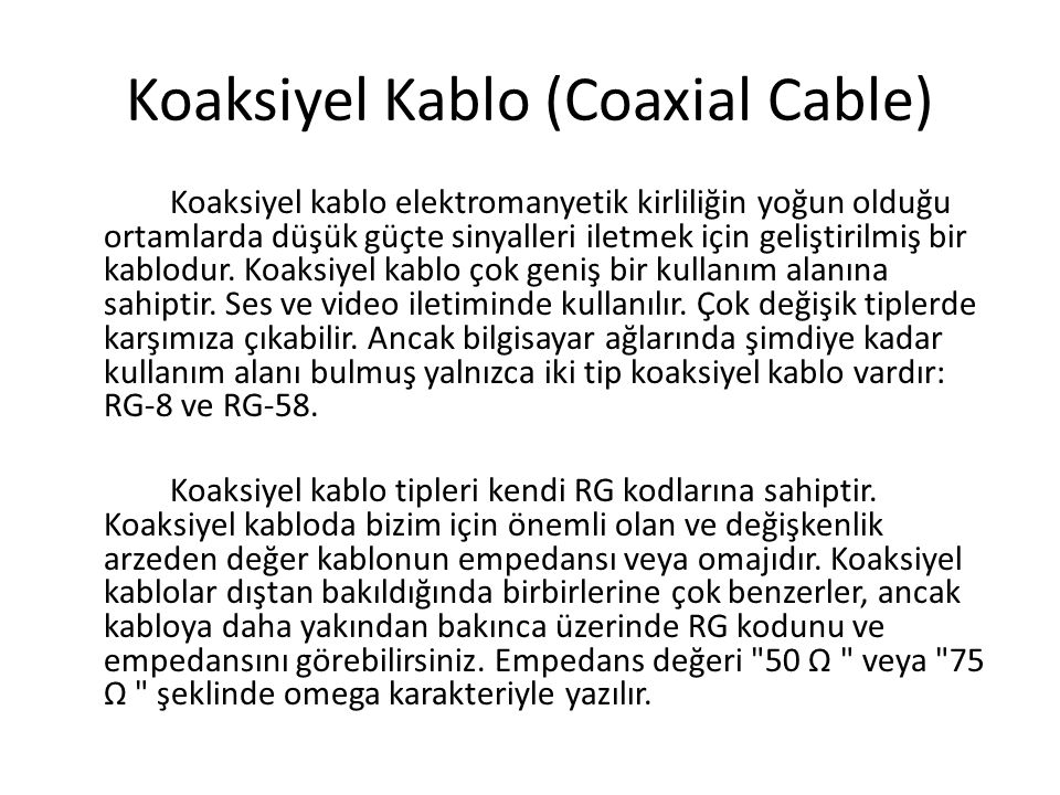 Koaksiyel Kablo (Coaxial Cable)