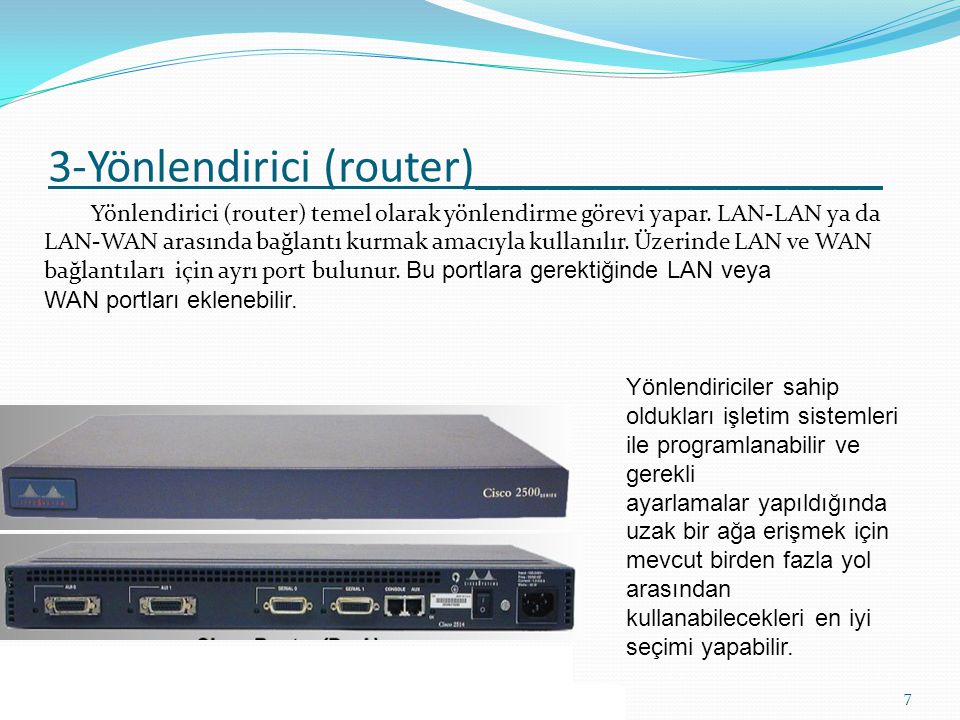 3-Yönlendirici (router)_________________