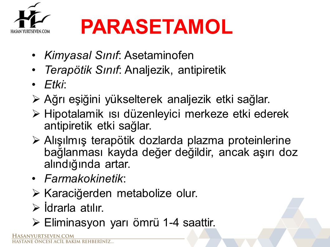 PARASETAMOL Kimyasal Sınıf: Asetaminofen