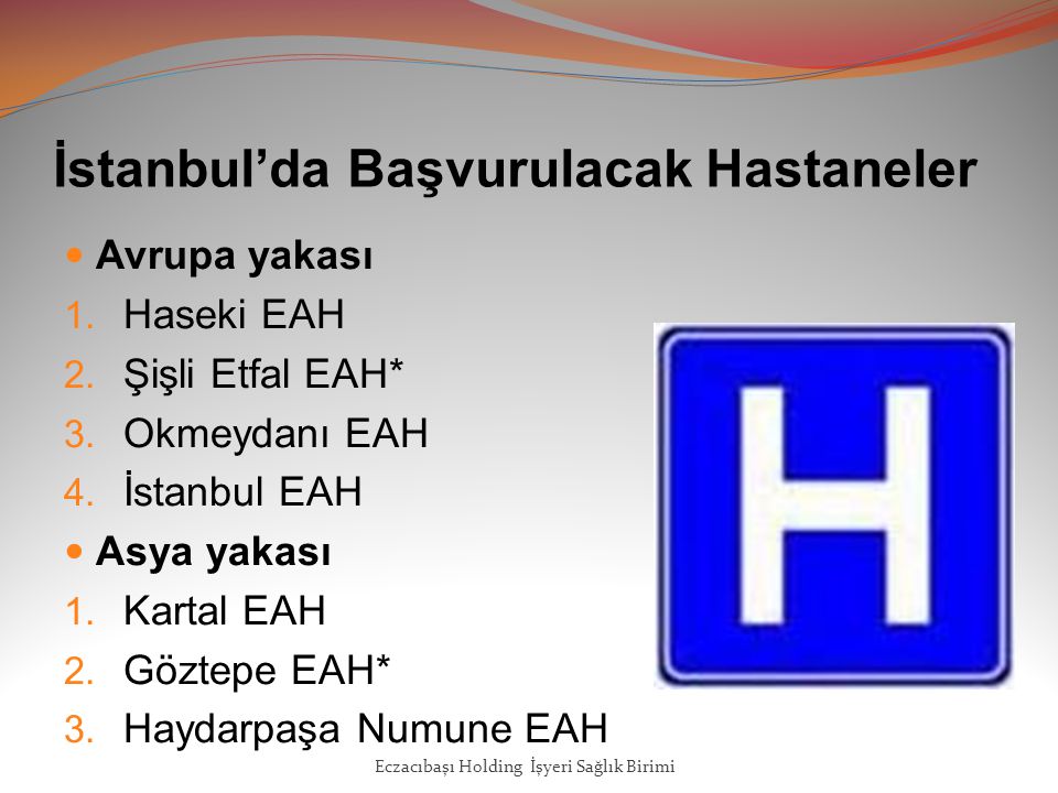 İstanbul’da Başvurulacak Hastaneler