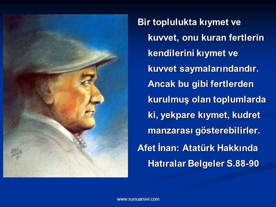 Afet İnan: Atatürk Hakkında Hatıralar Belgeler S.88-90