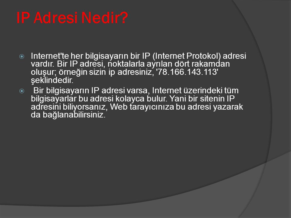 IP Adresi Nedir