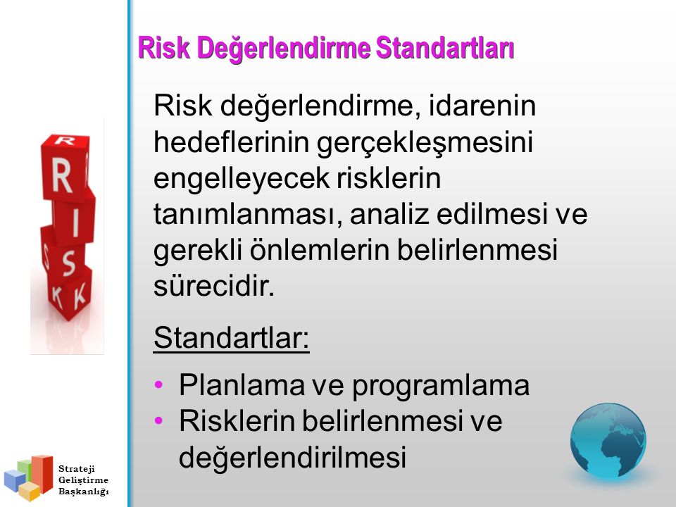 Risk Değerlendirme Standartları
