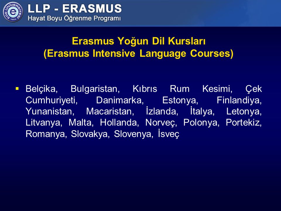 Erasmus Yoğun Dil Kursları (Erasmus Intensive Language Courses)