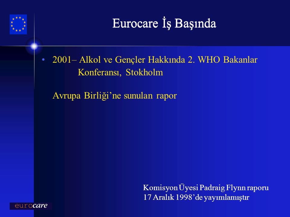 Eurocare İş Başında 2001– Alkol ve Gençler Hakkında 2. WHO Bakanlar