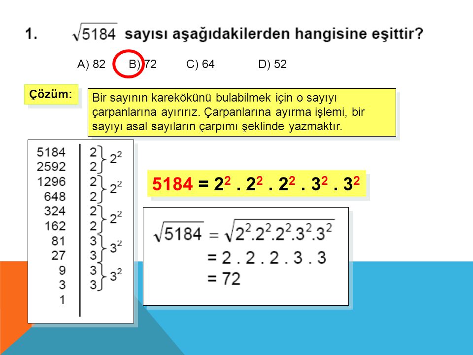 A) 82 B) 72 C) 64 D) 52 Çözüm: