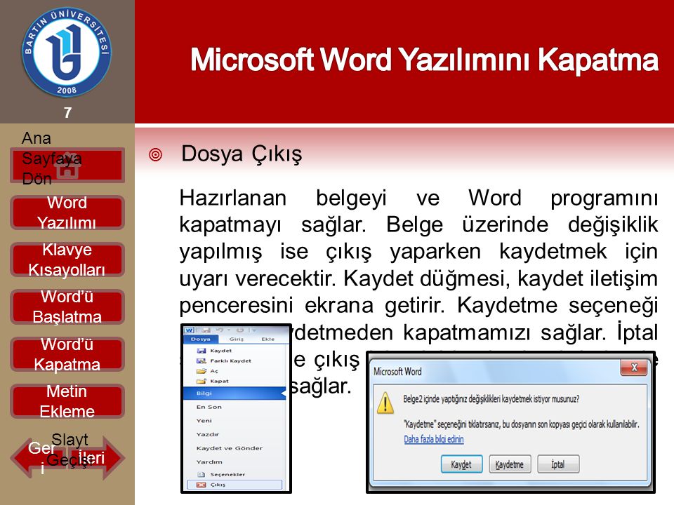 Microsoft Word Yazılımını Kapatma