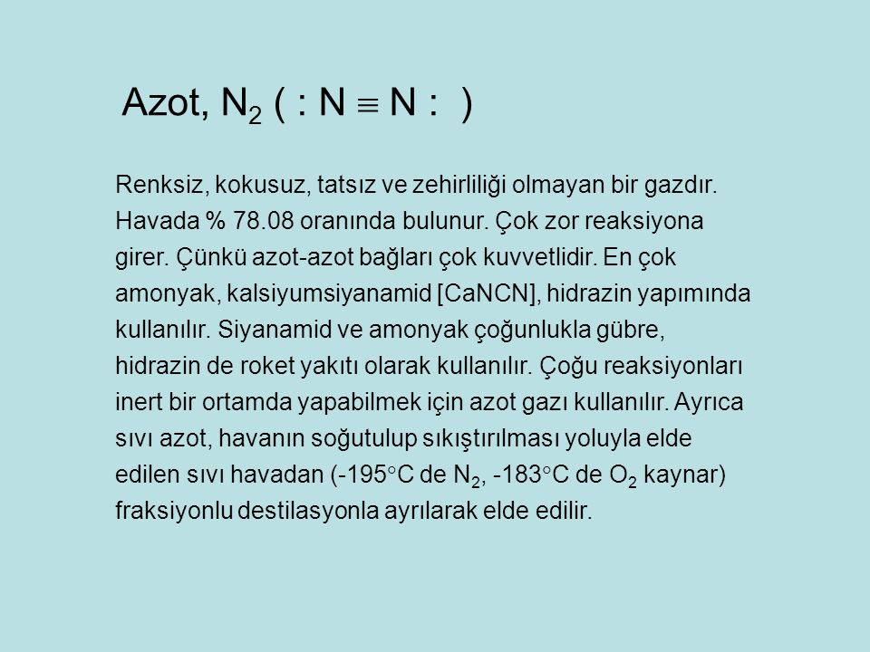 Azot, N2 ( : N  N : )